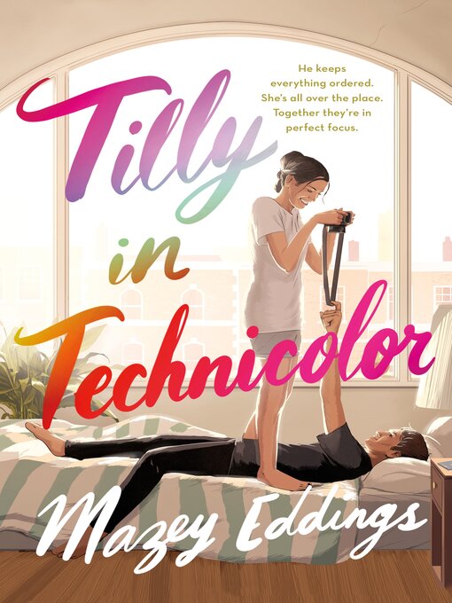 Title details for Tilly in Technicolor by Mazey Eddings - Wait list